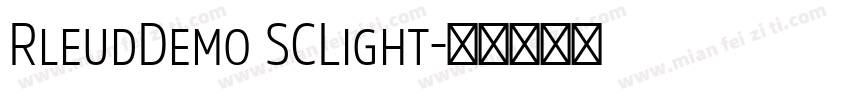 RleudDemo SCLight字体转换